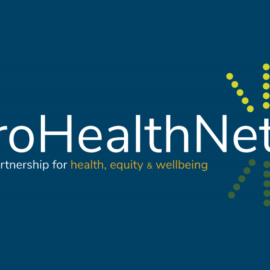 EuroHealthNet Annual Seminar: Growing strong in times of crisis – Investing in wellbeing and health equity for young and old